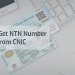 How To Get NTN Number From CNIC