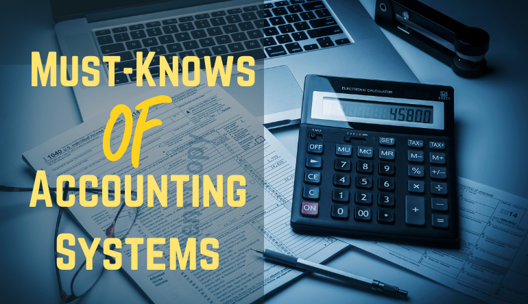How To Develop and Improve Accounting Systems